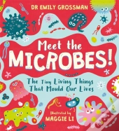 Meet The Microbes!