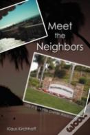 Meet The Neighbors