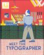 Meet The Typographer - Preview