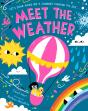 Meet The Weather - Preview