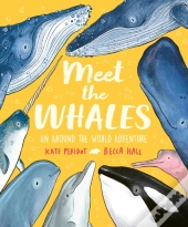 Meet The Whales