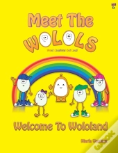 Meet The Wolols
