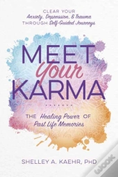 Meet Your Karma