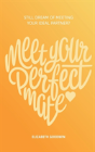 Meet Your Perfect Mate - Preview