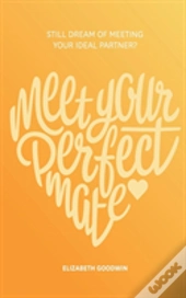 Meet Your Perfect Mate