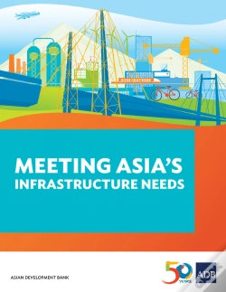 Capa do artigo Meeting Asia'S Infrastructure Needs