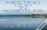 Meeting God In Scripture