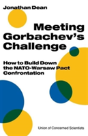 Meeting Gorbachev'S Challenge - Preview