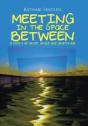 Meeting In The Space Between - Preview