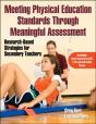 Meeting Physical Education Standards Through Meaningful Assessment - Preview