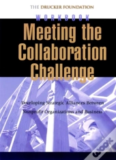 Meeting The Collaboration Challenge Workbook