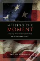 Meeting The Moment