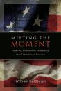 Meeting The Moment - Preview