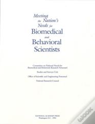 Meeting The Nation'S Needs For Biomedical And Behavioral Scientists