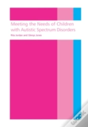 Capa do artigo Meeting The Needs Of Children With Autistic Spectrum Disorders