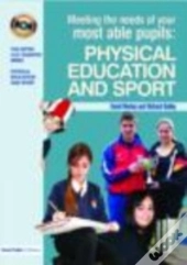 Meeting The Needs Of Your Most Able Pupils In Physical Education & Sport