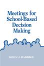 Meetings For School-Based Decision Making - Preview