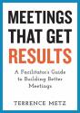 Meetings That Get Results - Preview
