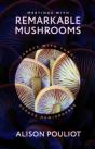 Meetings With Remarkable Mushrooms - Preview