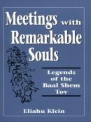 Meetings With Remarkable Souls