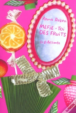 Capa do artigo Mefie-Toi Des Fruits