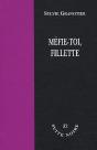 Méfie-Toi, Fillette - Preview