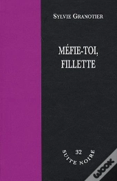 Méfie-Toi, Fillette