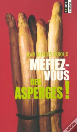 Capa do artigo Mefiez-Vous Des Asperges