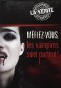 Mefiez-Vous, Les Vampires Sont Partout ! - Preview