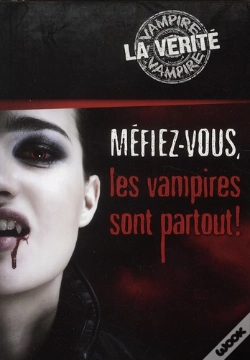 Capa do artigo Mefiez-Vous, Les Vampires Sont Partout !