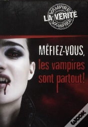 Capa do artigo Mefiez-Vous, Les Vampires Sont Partout !