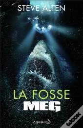 Meg : La Fosse
