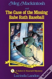 Capa do artigo Meg Mackintosh And The Case Of The Missing Babe Ruth Baseball - Title #1 Volume 1