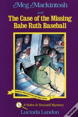 Capa do artigo Meg Mackintosh And The Case Of The Missing Babe Ruth Baseball - Title #1 Volume 1