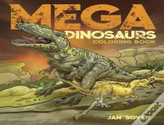 Mega Dinosaurs Coloring Book