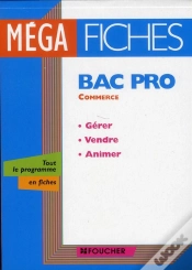 Capa do artigo Mega Fiches Bac Pro Gerer Vendre Animer N.E