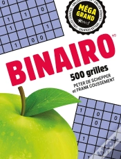 Capa do artigo Méga Grand : Binairo : 500 Grilles