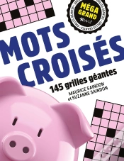 Capa do artigo Méga Grand : Mots Croisés : 145 Grilles Géantes