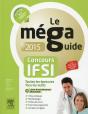 Méga Guide 2015 ; Concours Ifsi - Preview
