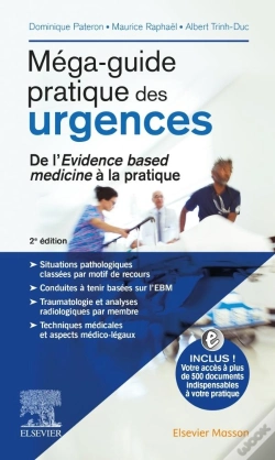 Capa do artigo Mega-Guide Pratique Des Urgences ; De L'Évidence Based Médecine À La Pratique