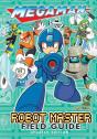 Mega Man: Robot Master Field Guide - Updated Edition (Hardcover) - Preview