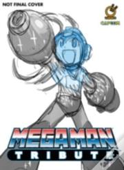 Mega Man Tribute (Hardcover)