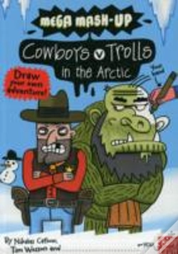 Capa do artigo Mega Mash-Up: Cowboys V Trolls In The Arctic