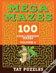 Mega Mazes Volume 4