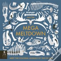 Mega Meltdown