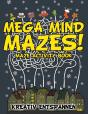 Mega Mind Mazes! Maze Activity Book - Preview