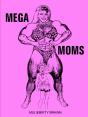 Mega Moms - Preview
