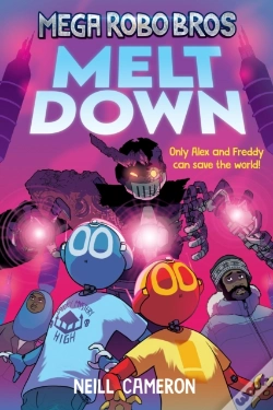 Capa do artigo Mega Robo Bros 4: Meltdown (A Phoenix Comic Book)