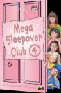 Mega Sleepover 4 - Preview