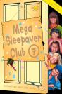 Mega Sleepover 7 - Preview